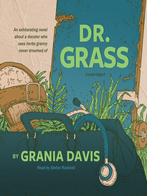 Title details for Dr. Grass by Grania Davis - Wait list